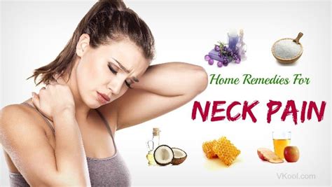 17 Natural Home Remedies For Neck Pain Relief