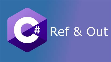 Ref Out Keywords In C Youtube