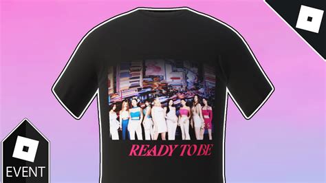 EVENT How To Get The TWICE BLACK READY TO BE T SHIRT In TWICE SQUARE