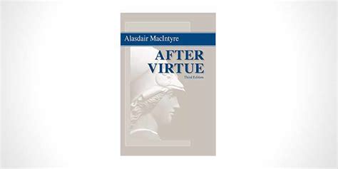 After Virtue by Alasdair MacIntyre | Book Review