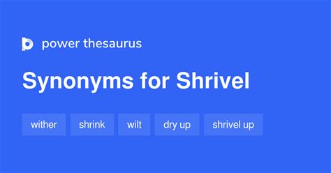 Shrivel synonyms - 767 Words and Phrases for Shrivel