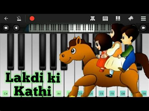 Lakdi Ki Kathi Kathi Me Ghoda Rhymes Easy Mobile Piano Tutorial