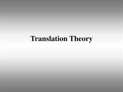 Translation Theory Online Presentation