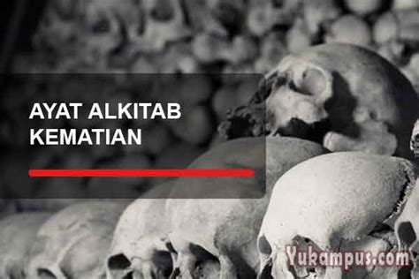 Ayat Alkitab Tentang Kematian Penghiburan Yang Berduka Yukampus