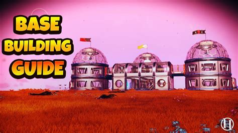 How To Build Awesome Base Tutorial No Man S Sky 2022 YouTube