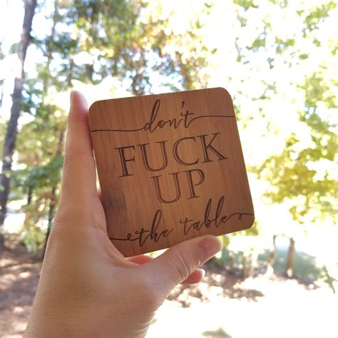 Don T Fuck Up The Table Coasters Don T Fuck Up My Etsy