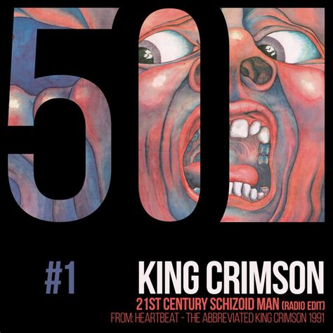 21st Century Schizoid Man KC50 Vol 1 EP By King Crimson Spotify