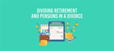 How To Divide Retirement Pensions In Divorce