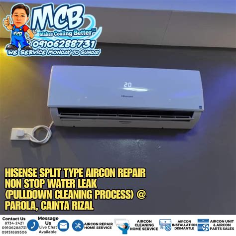 Hisense Split Type Aircon Repair Non Stop Water Leak Pulldown Cleaning