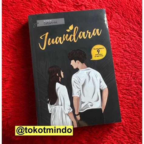 Jual ORIGINAL Novel JUANDARA Cut Putri Khairani Penerbit CloudBooks