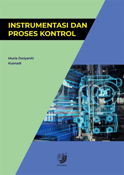 INSTRUMENTASI DAN PROSES KONTROL PNJ Press