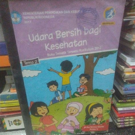 Jual BUKU UDARA BERSIH BAGI KESEHATAN TEMA 2 KELAS 5 V SD EDISI REVISI