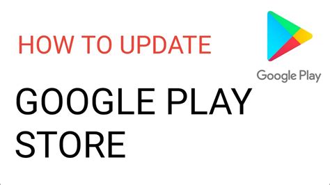 How To Update Google Play Store Youtube