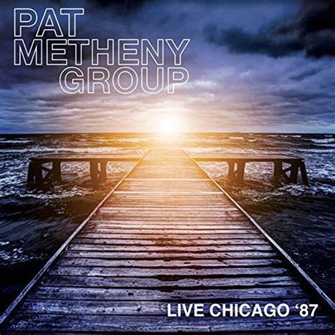 Pat Metheny Group - Live Chicago '87 (Vinyl LP) - Amoeba Music