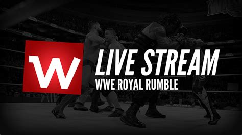 Wwe royal rumble live streams - talksberlinda