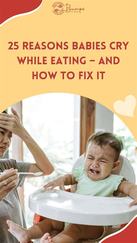 25 Reasons Babies Cry While Eating - And How to Fix It - Bumps to Baby