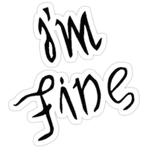 Im Fine Save Me Depression Anxiety Awareness Stickers By