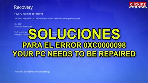 Reparar Error Arranque Windows Fix Your Pc Needs To Be Repaired