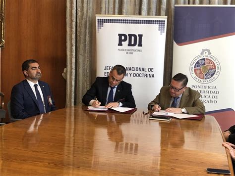 Pucv Suscribe Convenio De Colaboraci N Con La Pdi Pontificia