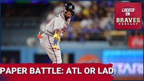 The Battle on Paper: Atlanta Braves vs. Los Angeles Dodgers | weareiowa.com