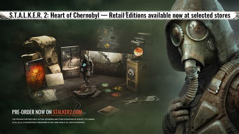 Retail Editions Of S T A L K E R 2 Heart Of Chernobyl Are Already