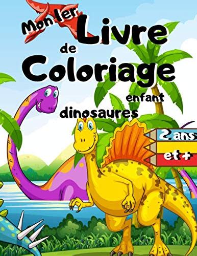 Buy Mon 1er Livre De Coloriage Enfant Dinosaures 2 Ans Et Cahier