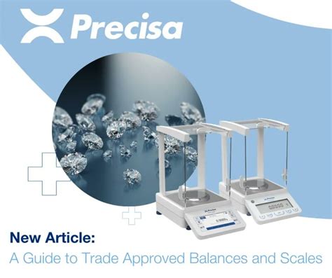 Article By Precisa A Guide To Trade Approved Balances And Scales