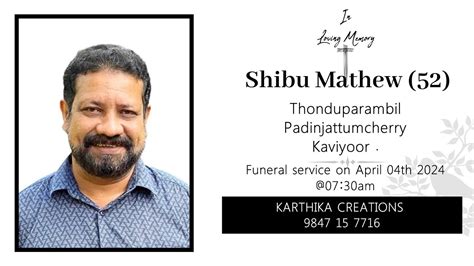 Funeral Service Of Shibu Mathew