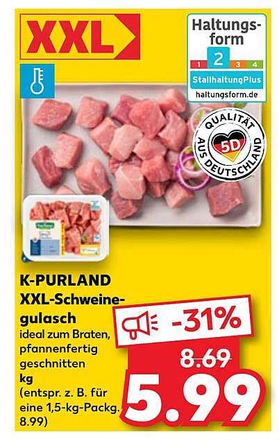 K Purland Xxl Schweinegulasch Angebot Bei Kaufland Prospekte De