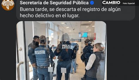 Ssp Descart Asalto En Sucursal Bancaria En Amozoc