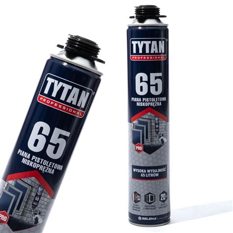 TYTAN PIANA Pianka Pistoletowa 65 WYDAJNA 750ml 10024861 Cena