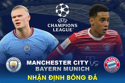 Nh N Nh B Ng Man City Vs Bayern T K T C P C Champions League