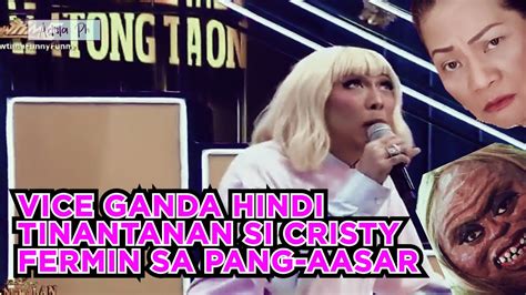 Vice Ganda Hindi Tinantanan Si Cristy Fermin Sa Pang Aasar Youtube