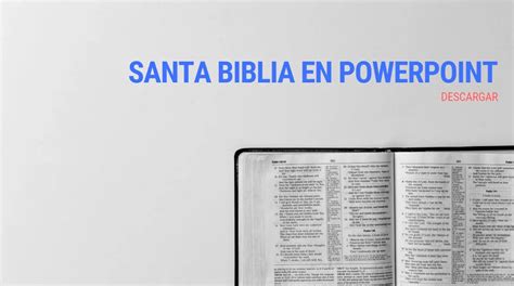 Santa Biblia En Powerpoint Reina Valera 1960