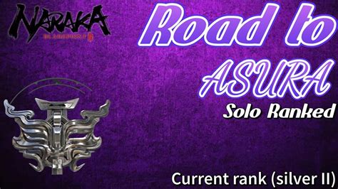 Road To ASURA Solo Ranked 19 Kills Tessa Gameplay Naraka Bladepoint