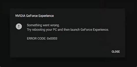 Geforce Experience Error Code 0x0003 7 Easy Ways To Fix