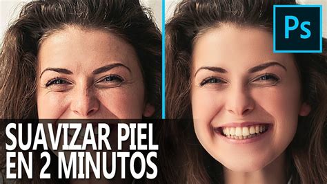 C Mo Suavizar La Piel En Photoshop En Minutos Youtube