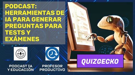 Podcast IA y Educación Herramientas de IA para generar preguntas para