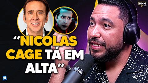 Nicolas Cage Um Ator Subestimado Jurandir Gouveia Podcast Do