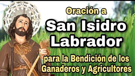 Oración a San Isidro Labrador para la Bendición de los Ganaderos y