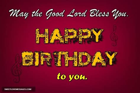 Happy Birthday To You May God Bless You Song Lyrics Sweet Love Messages