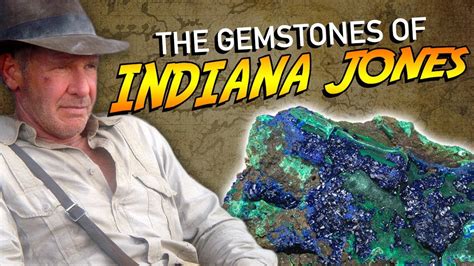 The Gemstones Of Indiana Jones Youtube