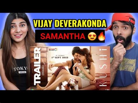 Kushi Trailer Reaction Vijay Deverakonda Samantha Shiva Nirvana