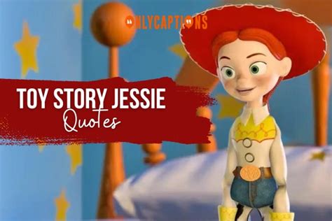 690+ Toy Story Jessie Quotes (2025) Jessie's Journey In Words