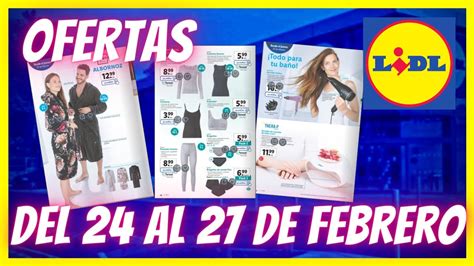 LIDL Ofertas ESTA SEMANA Del 24 Al 27 FEBRERO 2022 YouTube