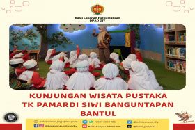 Kunjungan Wisata Pustaka Dari Siswa Siswi Tk Pamardi Siwi Banguntapan