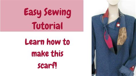 Easy Sewing Tutorial Learn How To Make This Scarf Youtube