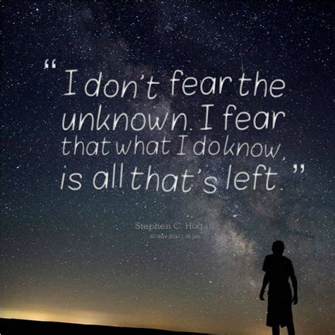 Fear Of The Unknown Quotes. QuotesGram