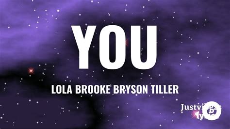 Lola Brooke You Lyrics Ft Bryson Tiller Youtube