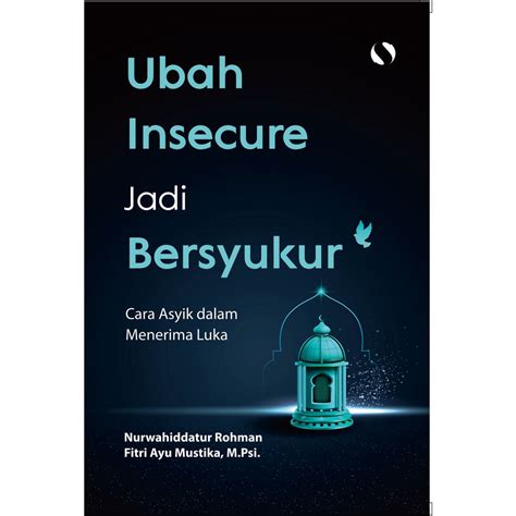 Jual Buku Ubah Insecure Jadi Bersyukur Shopee Indonesia